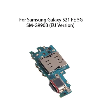 org Зарядный шлейф для Samsung Galaxy S21 FE 5G SM-G990B (Версия для ЕС) USB-Порт для зарядки Разъем док-станции Плата для зарядки