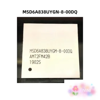 MSD6A838UYGN-8-00DQ MSD6A838UYGN BGA 100% новый
