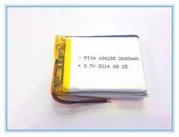 Бесплатная доставка 3,7 В литий-полимерный аккумулятор 2600 мАч 104255 мобильный блок питания планшет GPS навигатор